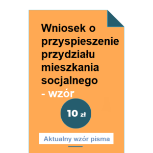 wniosek-o-przyspieszenie-przydzialu-mieszkania-socjalnego-wzor-pdf-doc