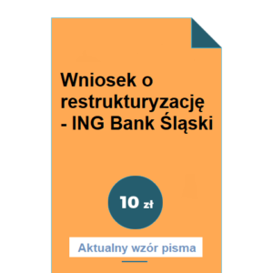 wniosek-o-restrukturyzacje-ing-bank-slaski-wzor-pdf-doc