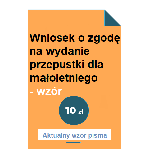 wniosek-o-zgode-na-wydanie-przepustki-dla-maloletniego-wzor-pdf-doc