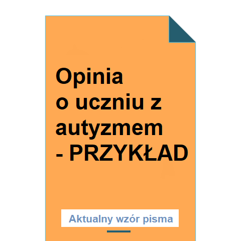 opinia-o-uczniu-z-autyzmem-przyklad-wzor