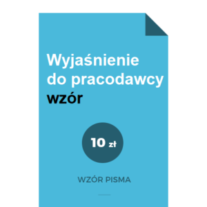 wyjasnienie-do-pracodawcy-wzor-pdf-doc